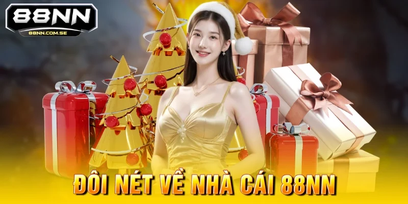 Tổng quan về nhà cái 88nn