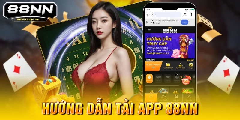 Hướng dẫn tải app 88nn